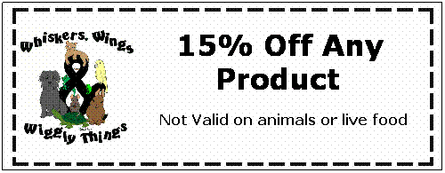 Text Box:     15% Off Any 
        Product
Not Valid on animals or live food
